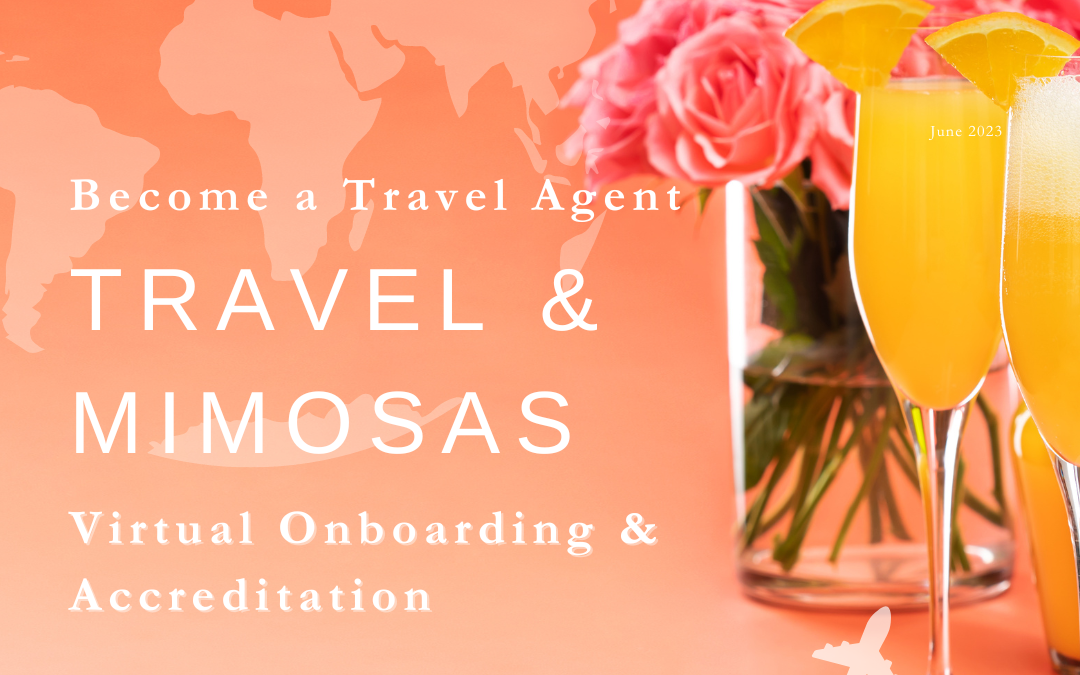Travel & Mimosas